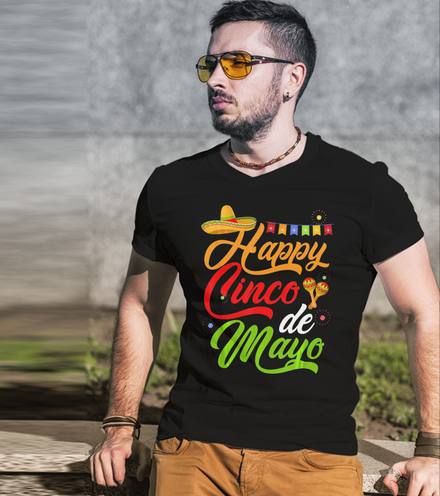 Happy Cinco De Mayo Sombrero And Maracas T-Shirt