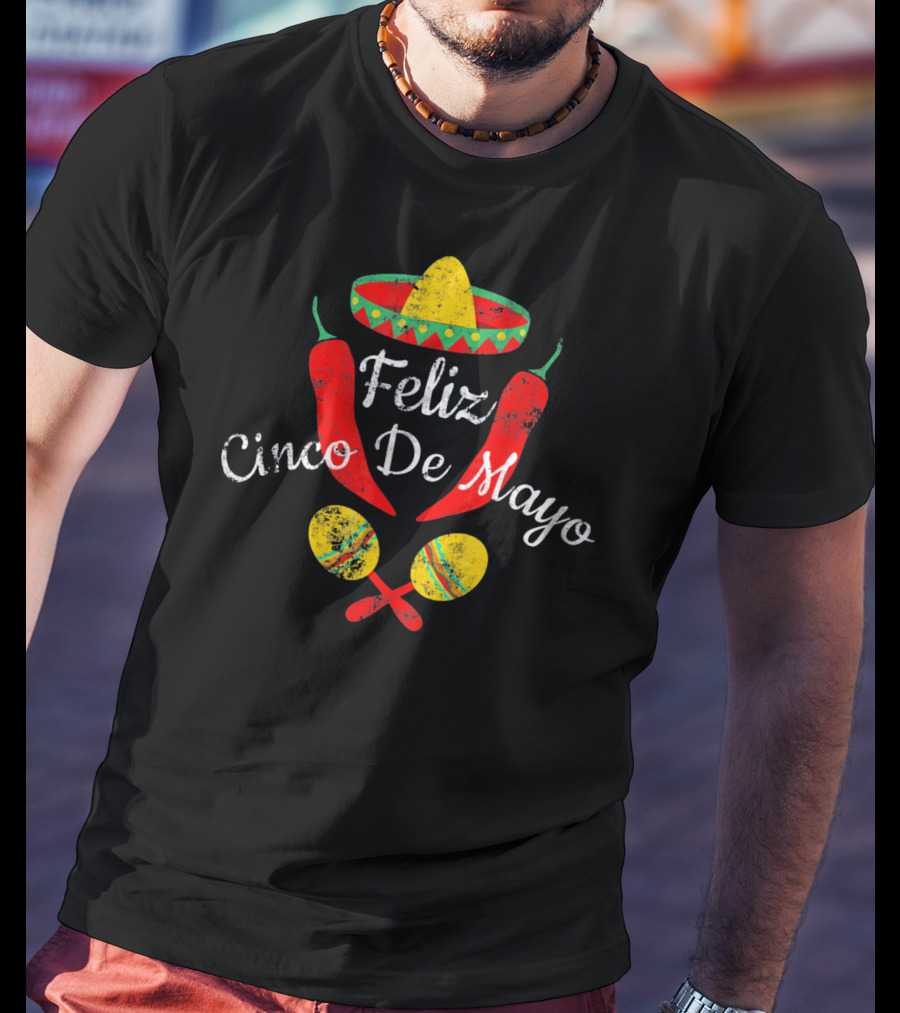 Feliz Cinco De Mayo Sombrero Maracas Peppers Fiesta T-Shirt