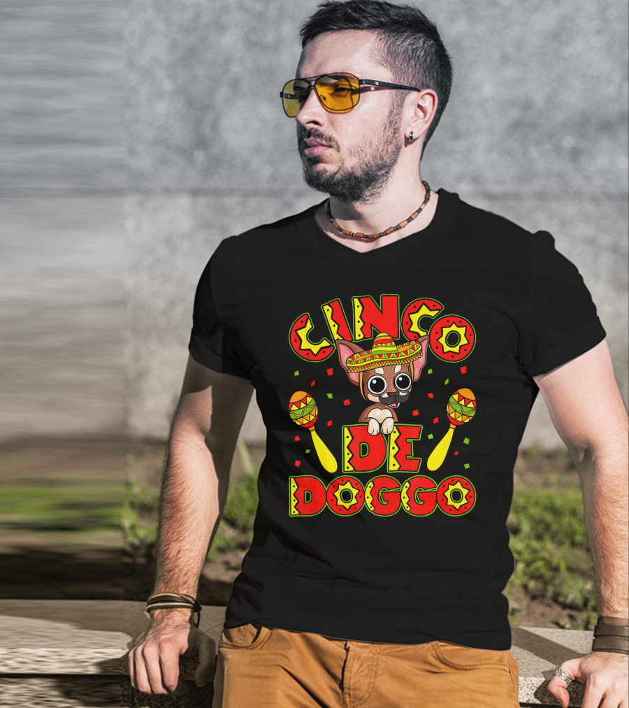 Cinco De Doggo Chihuahua With Sombrero And Maracas Mexican Fiesta T-Shirt