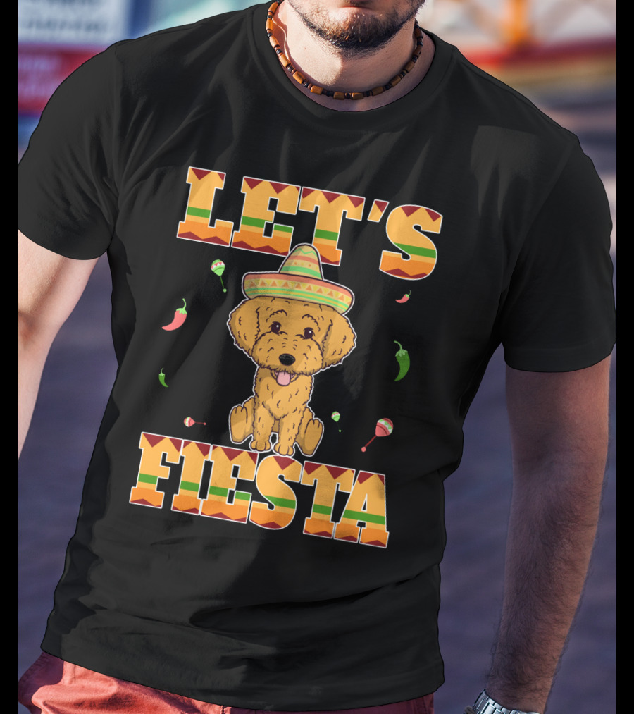 Let's Fiesta Goldendoodle Dog Cinco De Mayo Sombrero Maracas Peppers T-Shirt