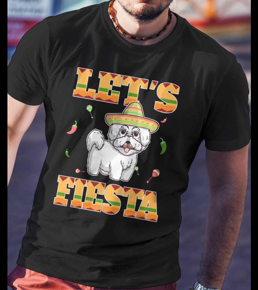 Let's Fiesta Bichon Frise Dog Cinco De Mayo Sombrero Peppers Maracas T-Shirt