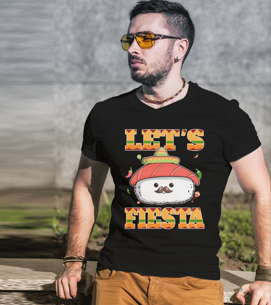 Let's Fiesta Sushi Cinco De Mayo Mexican Sombrero Cute Sushi T-Shirt
