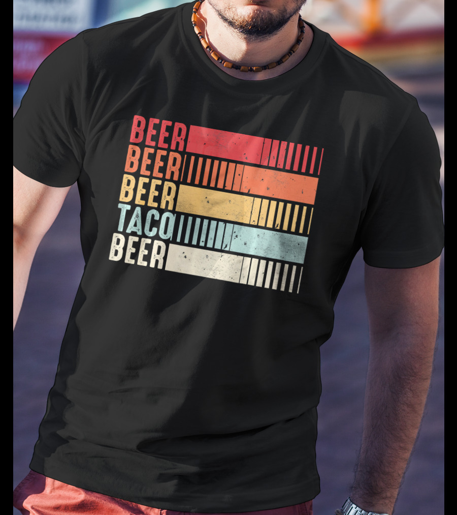 Beer Beer Beer Taco Beer Funny Mexican Cinco T-Shirt
