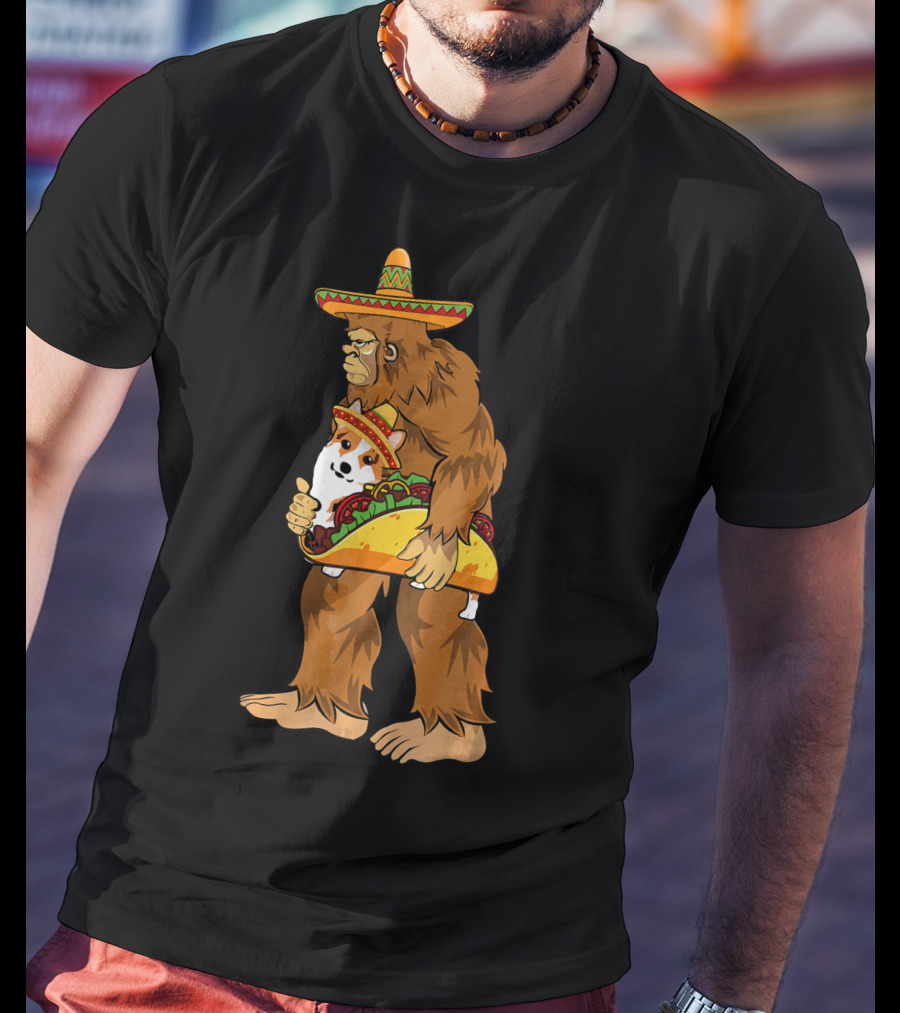 Bigfoot Sombrero Carry Corgi Taco Cinco De Mayo Humor T-Shirt