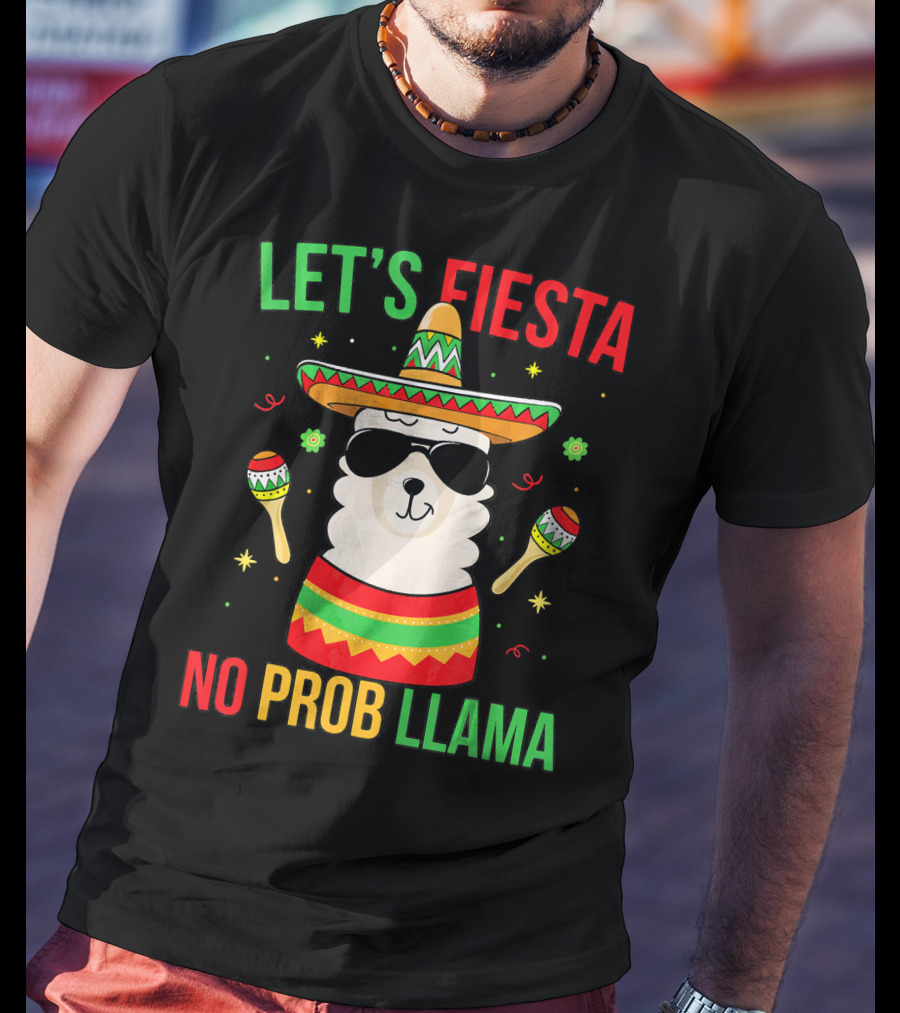 Let's Fiesta No Prob Llama Cinco De Mayo T-Shirt
