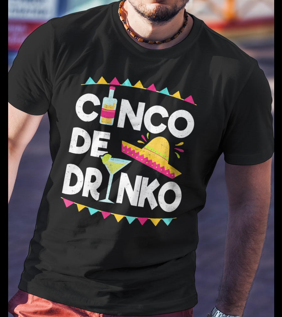 Cinco De Drinko Sombrero And Margarita Fiesta Elements T-Shirt