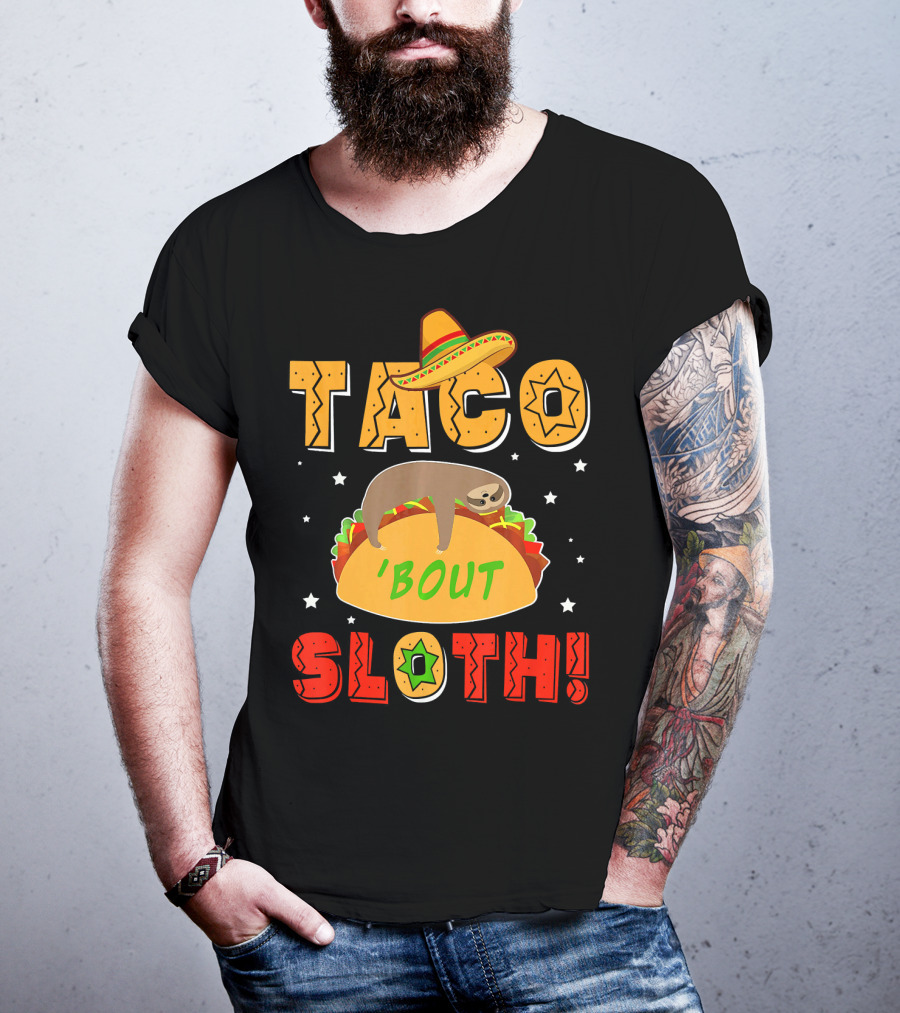 Taco 'Bout Sloth Sombrero Funny Cinco De Mayo T-Shirt