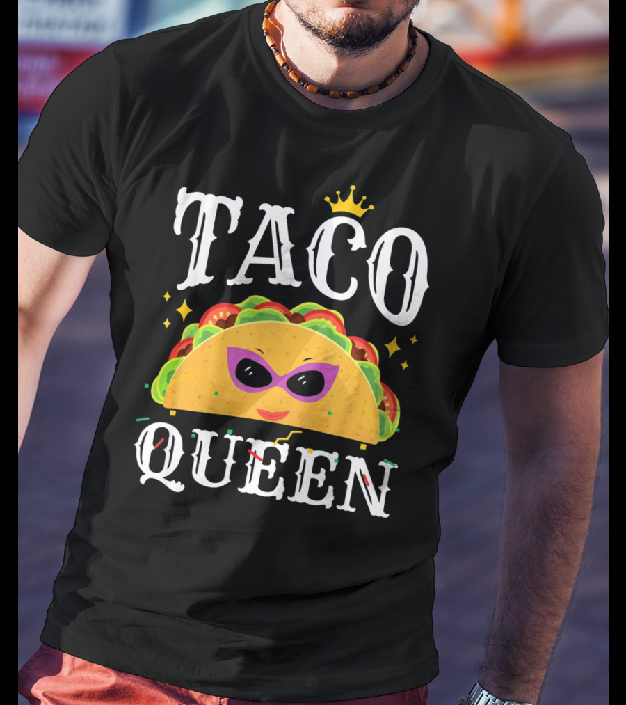 Taco Queen Cinco De Mayo Crown And Sunglasses T-Shirt