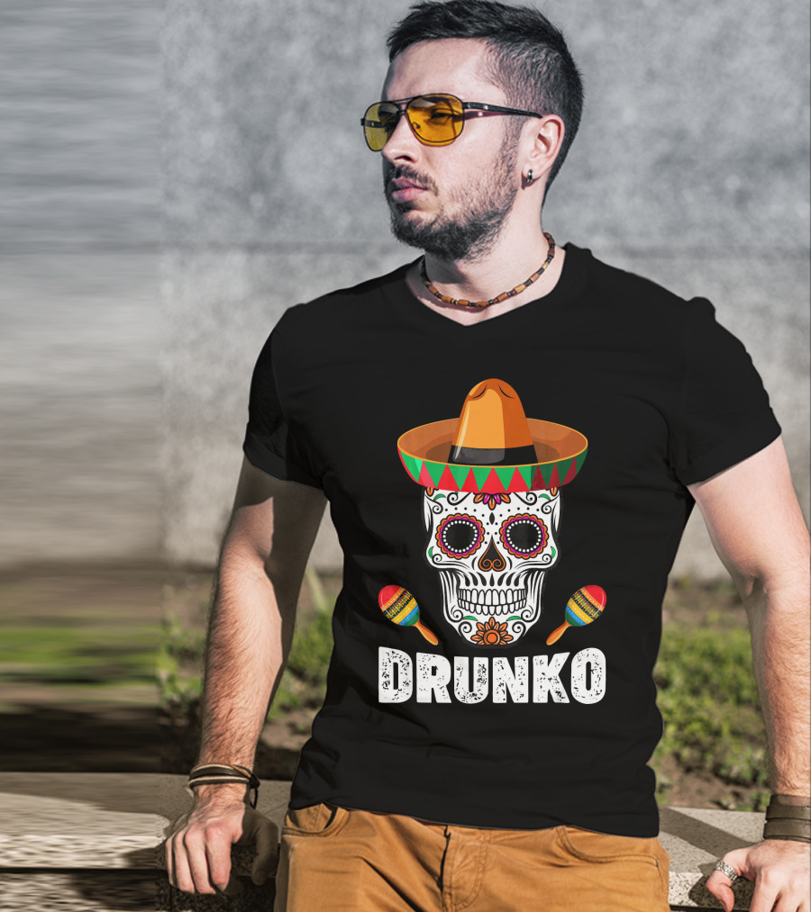 Cinco De Mayo Mexican Hat Drunk Sugar Skull Maracas Drinko De Mayo T-Shirt