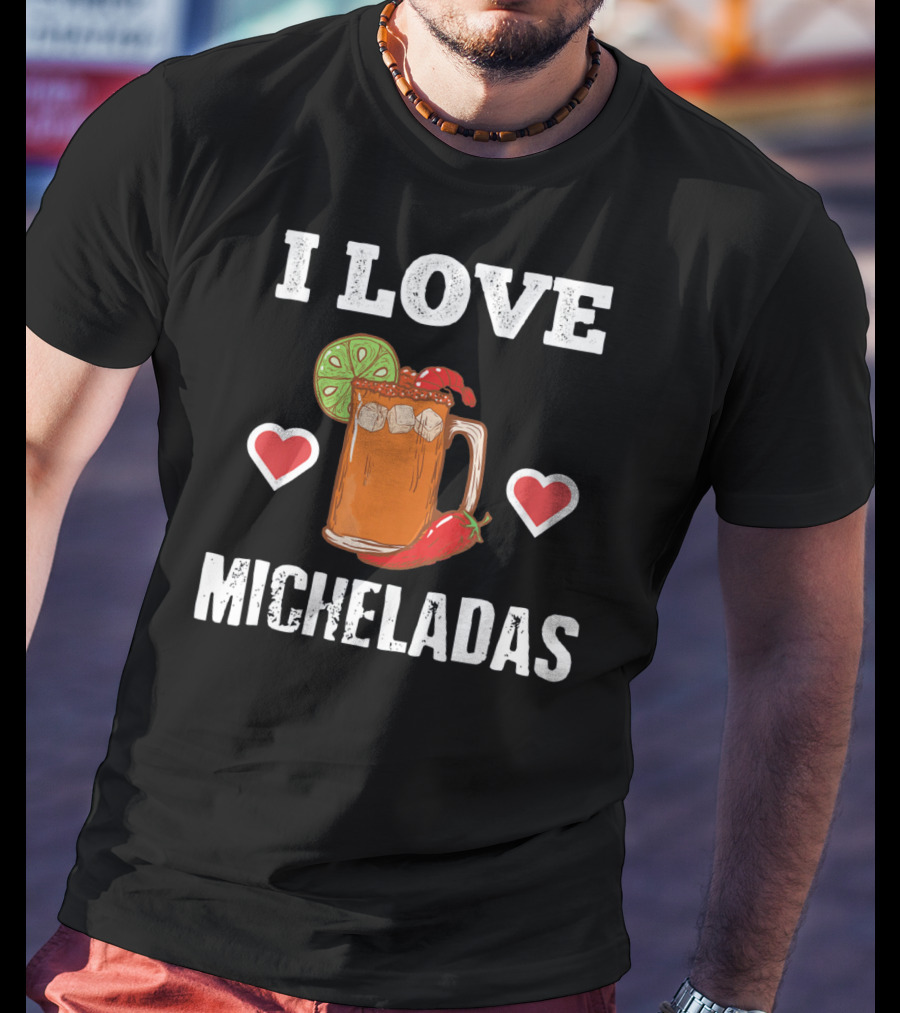 Cinco De Mayo I Love Micheladas Hearts Lime Pepper T-Shirt