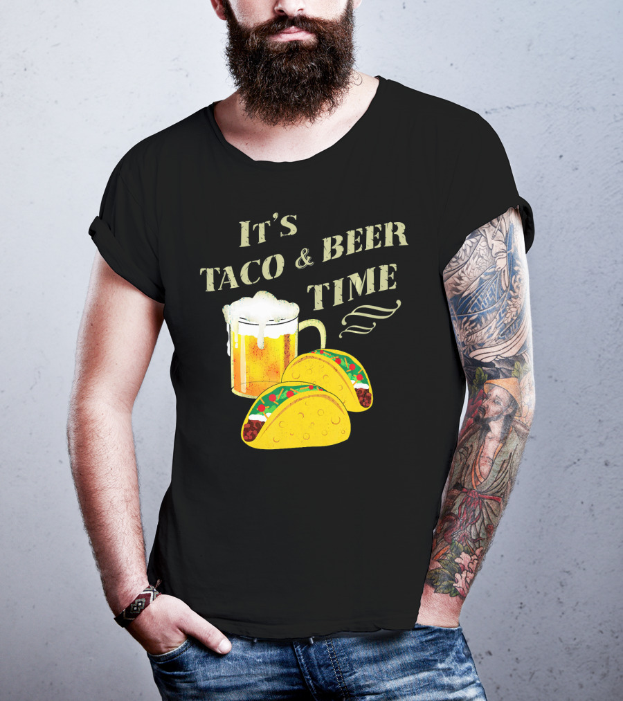 It's Taco And Beer Time With Tacos And Beer Mug T-Shirt