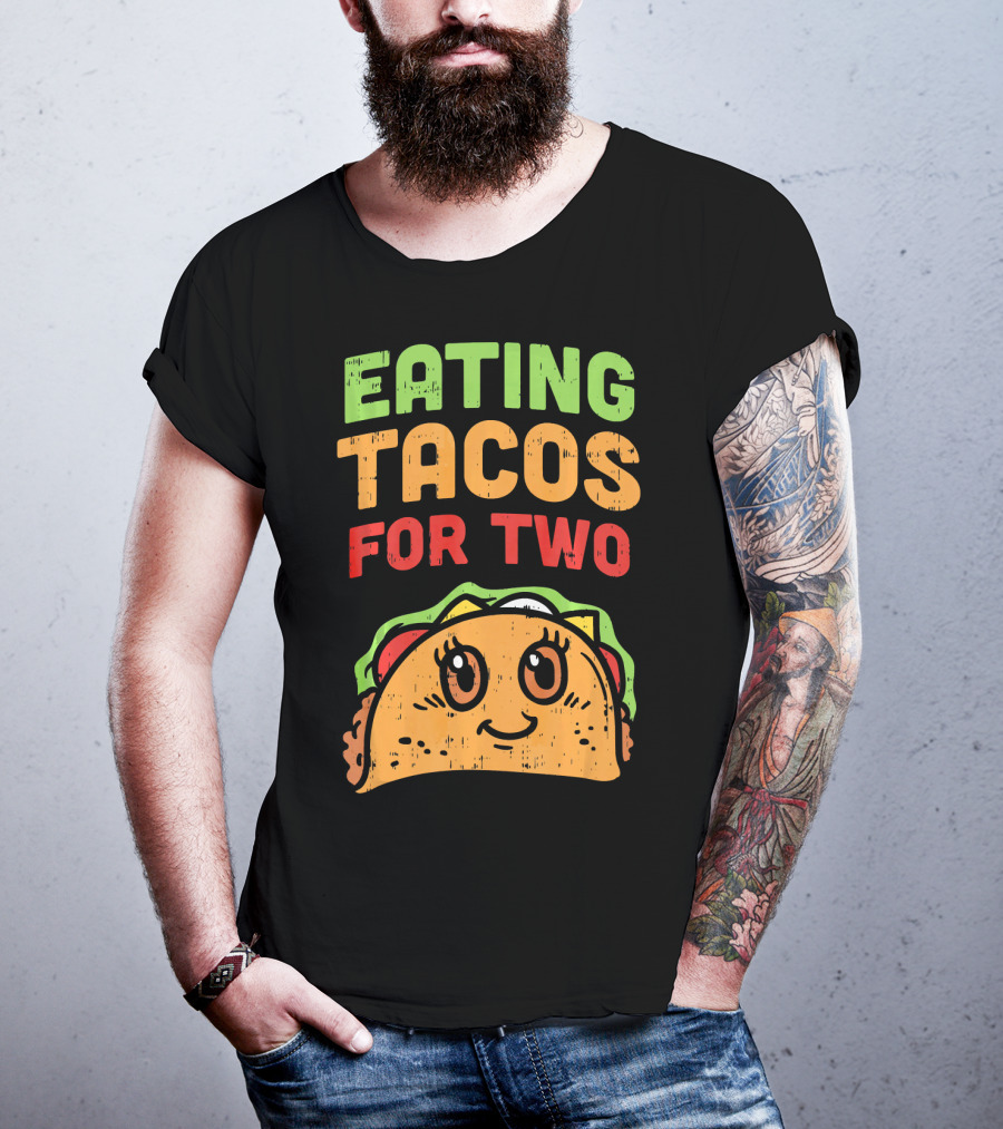 Eating Tacos For Two Cute Taco Character Pregnancy Announcement T-Shirt