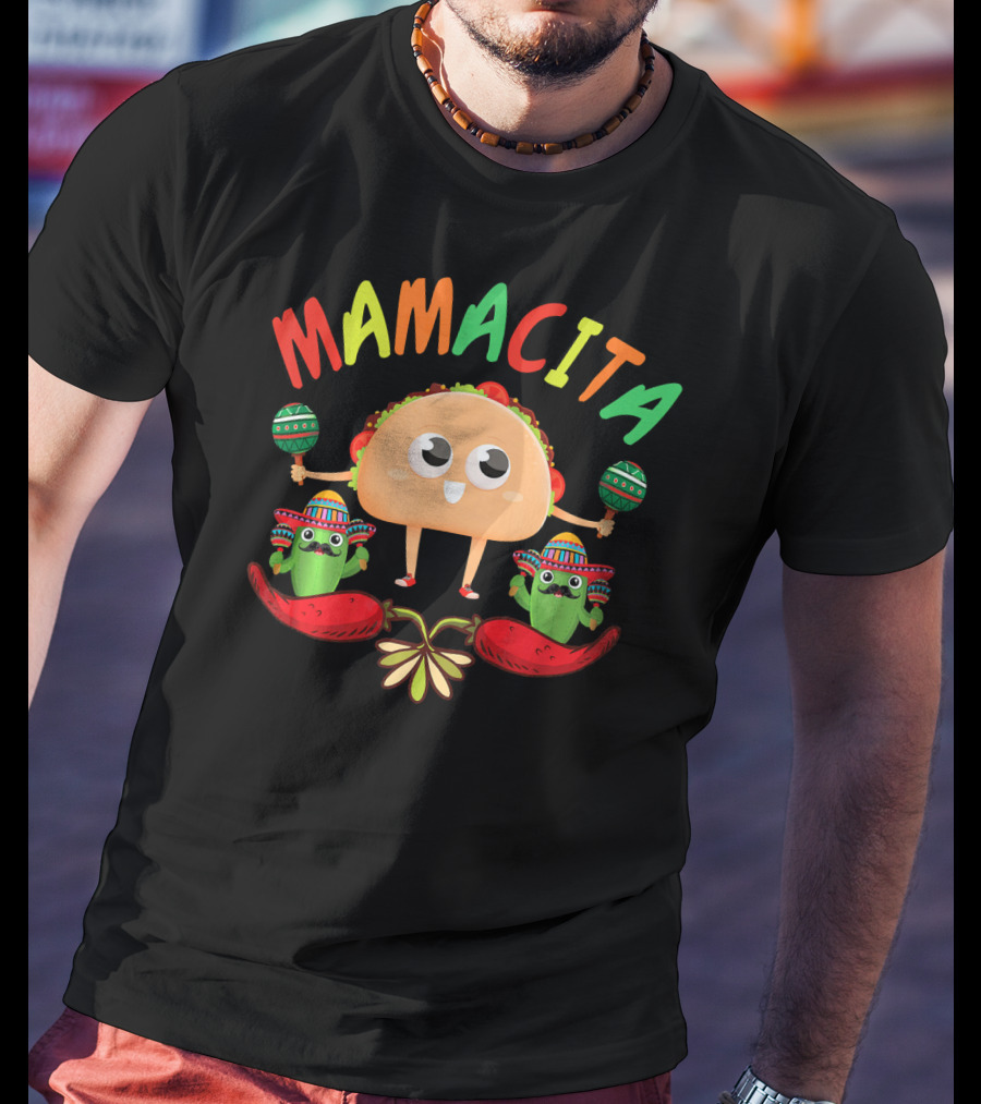 Mamacita Taco And Cactus Fiesta With Maracas And Sombrero T-Shirt