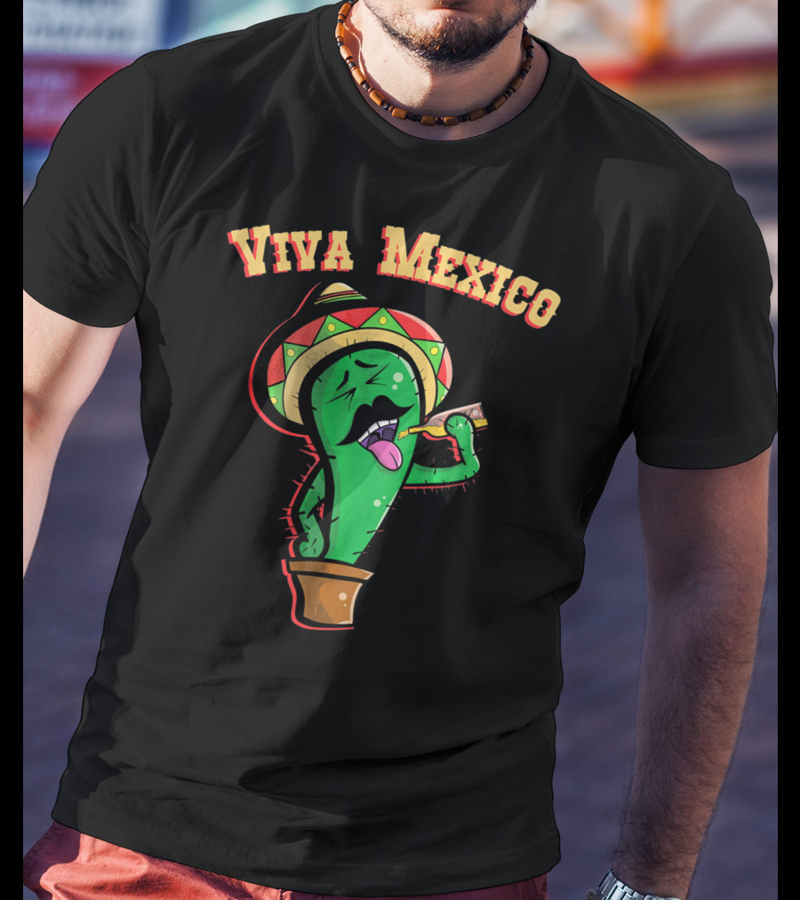 Viva Mexico Cactus Mustache Sombrero T-Shirt