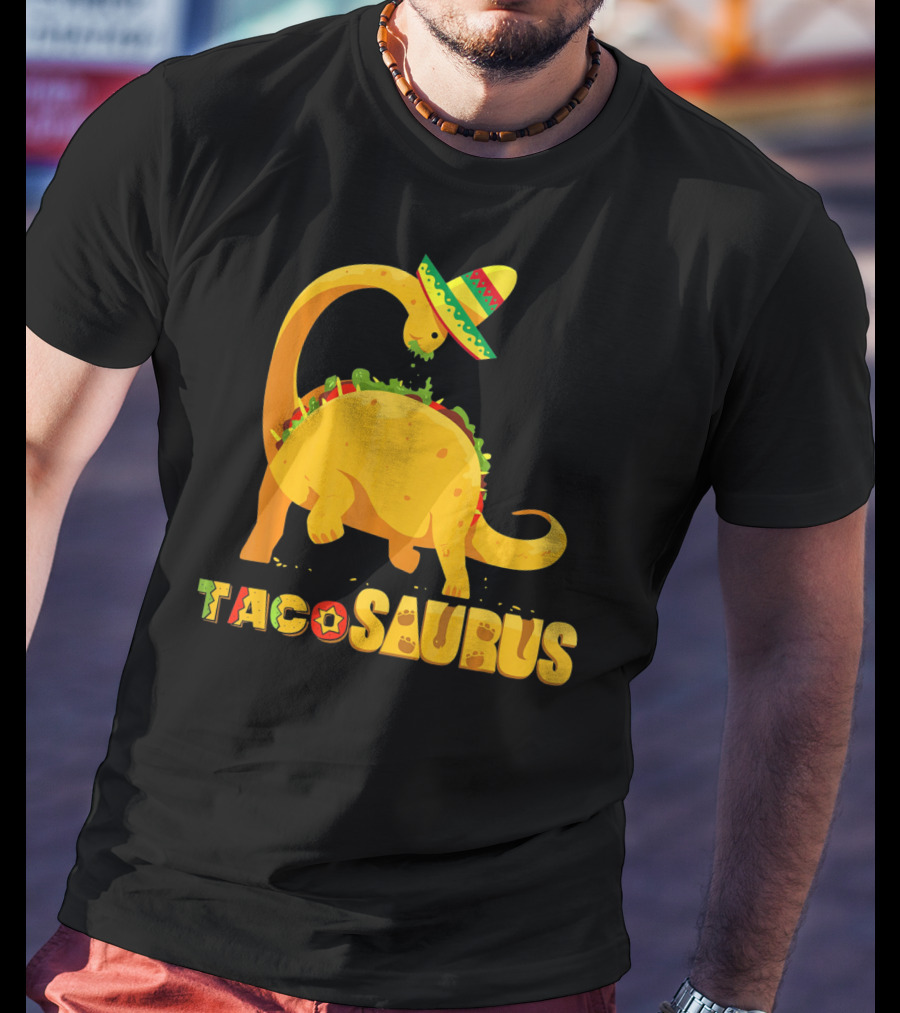 Tacosaurus Funny Cinco De Mayo Mexican Taco Dino T-Shirt