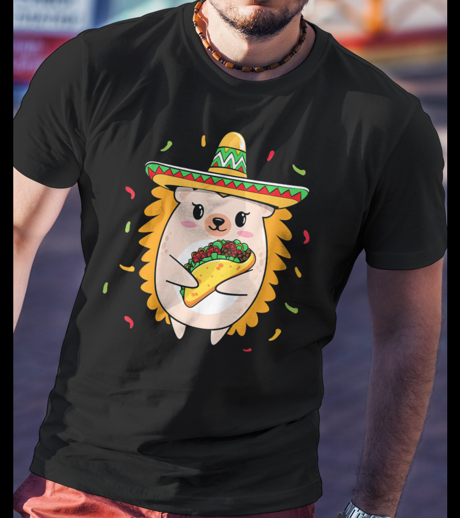 Hedgehog Sombrero Taco Cinco De Mayo Mom Hedgie T-Shirt
