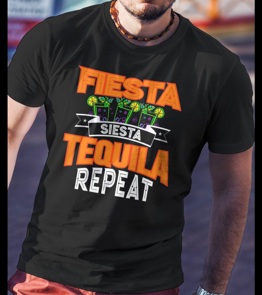 Fiesta Siesta Tequila Repeat Drinker Cin Colorful Margarita Glasses Lime Party T-Shirt