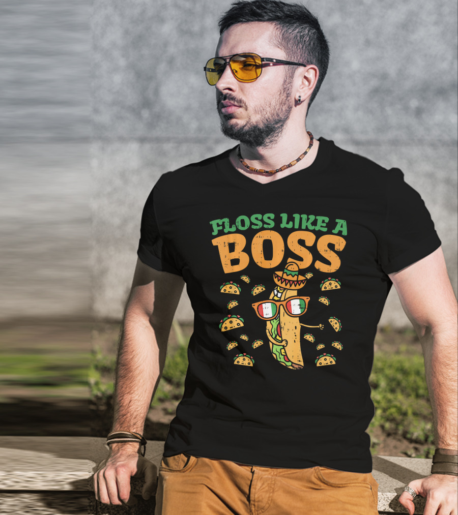 Floss Like A Boss Taco Cinco De Mayo Sombrero Glasses T-Shirt