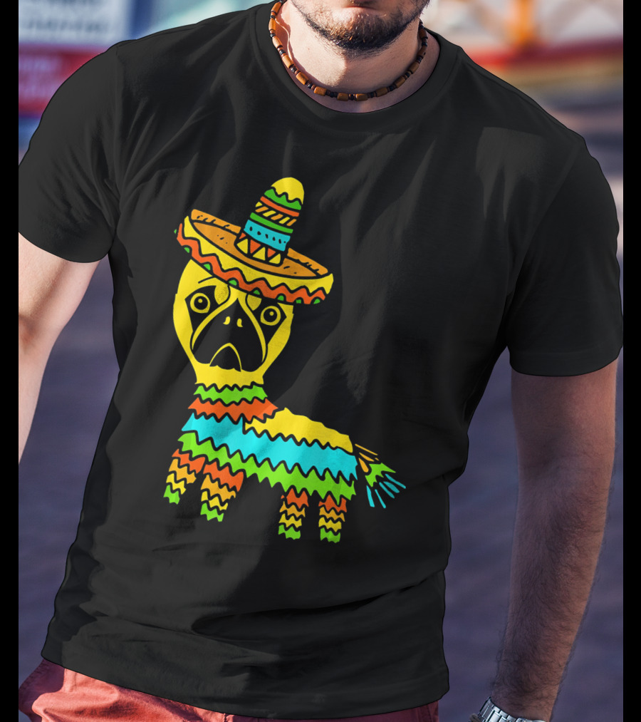 Cinco De Mayo Pug Pinata Wearing Sombrero T-Shirt