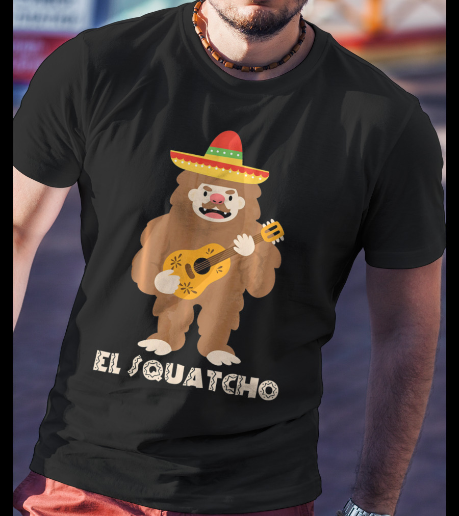 El Squatcho Sasquatch Funny Mexican Cinco Mariachi Sombrero Guitar T-Shirt