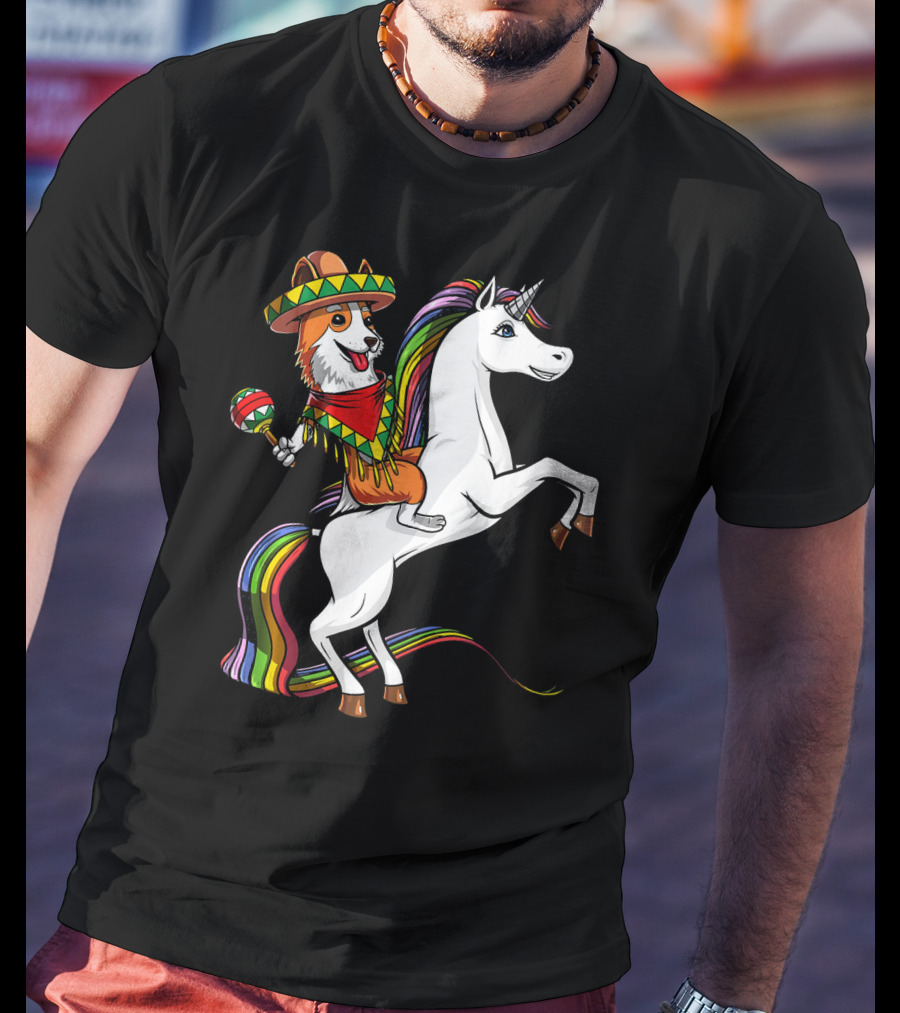 Corgi Riding Unicorn In Sombrero With Maracas Cinco De Mayo Mexic Fiesta T-Shirt