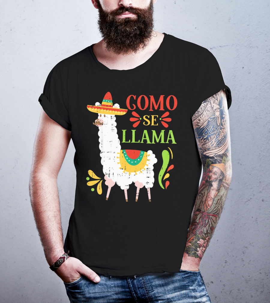 Como Se Llama Funny Cinco De Mayo Llama With Sombrero T-Shirt