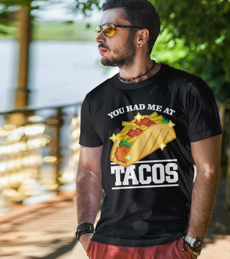 You Had Me At Tacos With Stars Cinco De Mayo T-Shirt