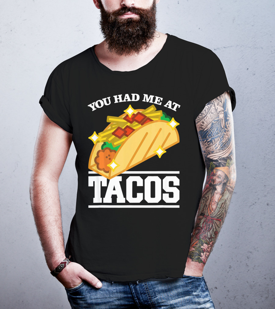 You Had Me At Tacos With Stars Cinco De Mayo T-Shirt