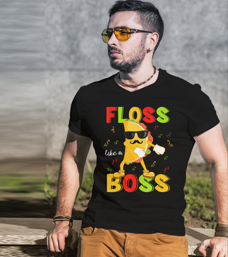 Floss Like A Boss Taco Cinco De Mayo Dance Party T-Shirt