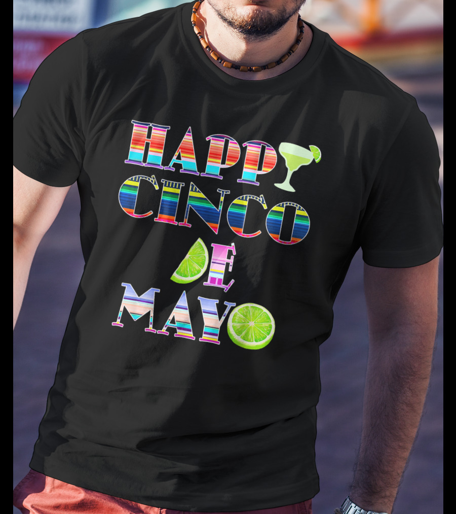 HAPPY CINCO DE MAYO Serape Stripes Margarita Lime T-Shirt