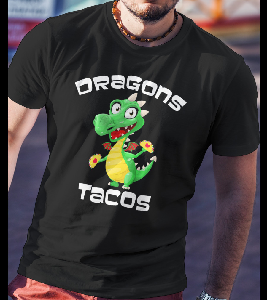 Dragons Tacos Cinco De Mayo T-Shirt