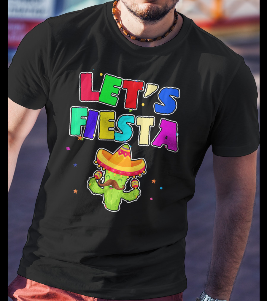 Let's Fiesta Cinco De Mayo Drinko Cactus Sombrero T-Shirt