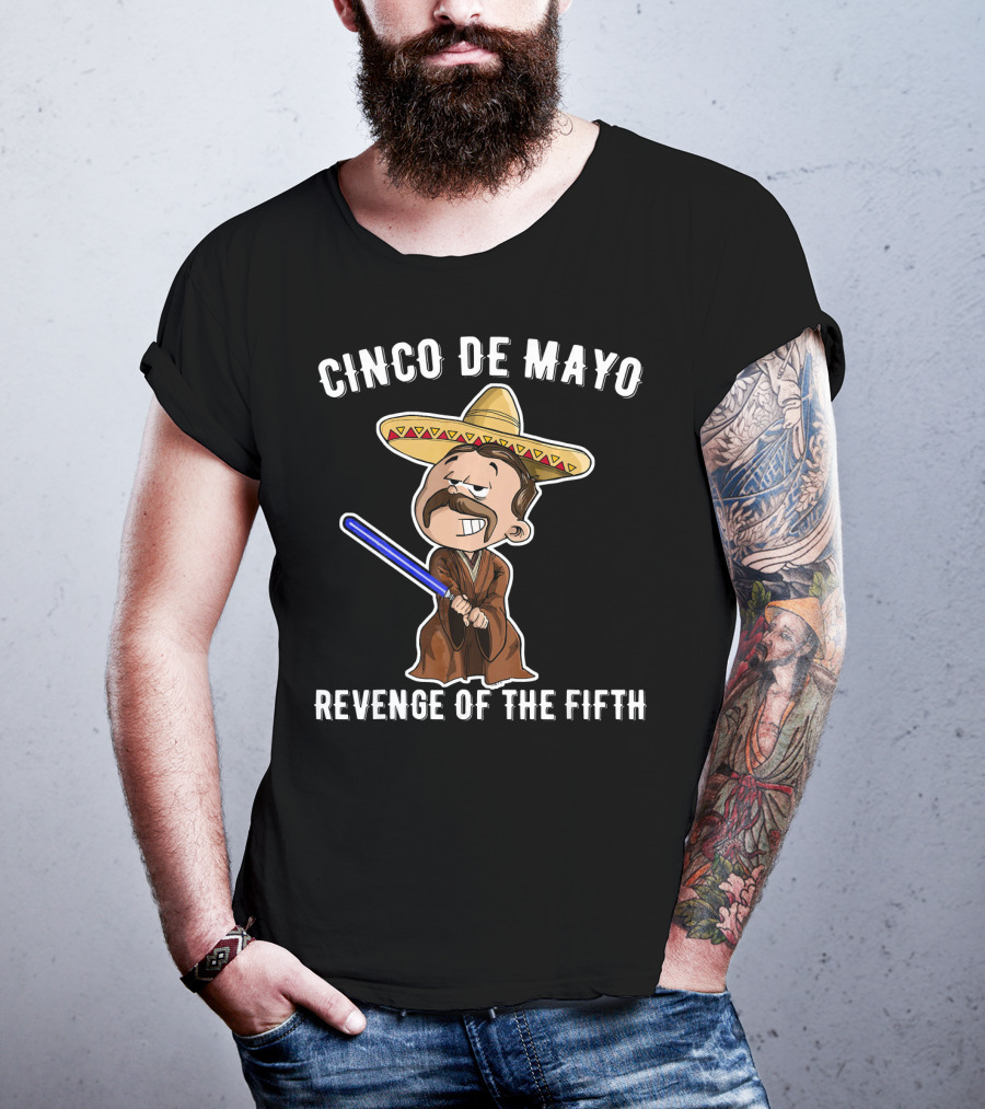 Cinco De Mayo Revenge Of The Fifth Sombrero Lightsaber Jedi T-Shirt
