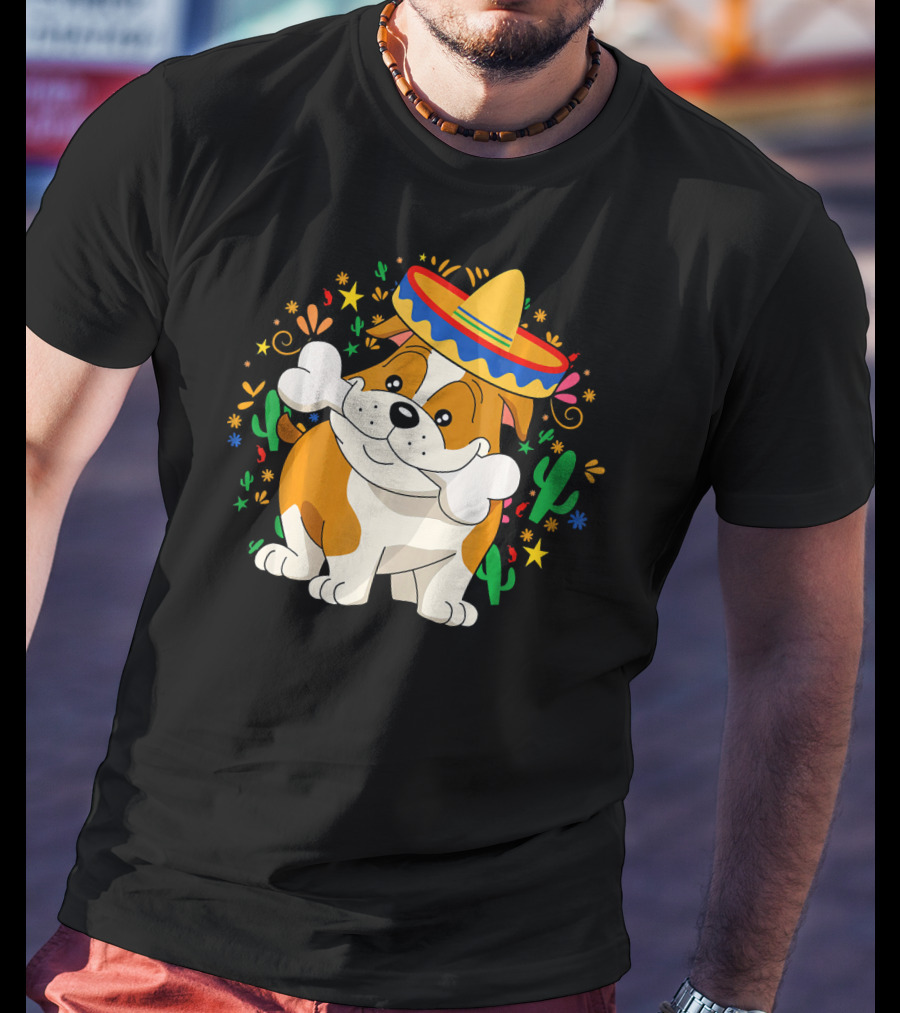 Bulldog Puppy In Sombrero With Bone And Cactus Cinco De Mayo T-Shirt