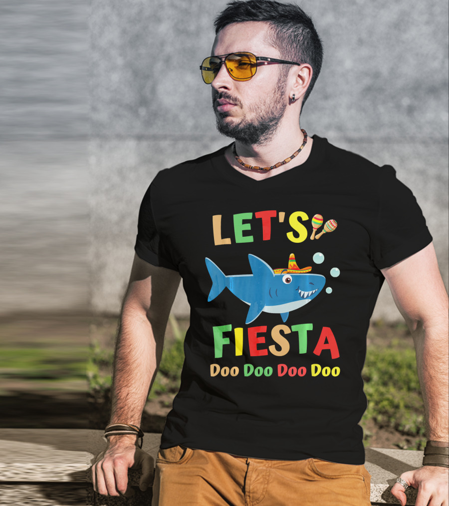 Let's Fiesta Doo Doo Doo Doo Shark Sombrero Maracas Bubbles T-Shirt
