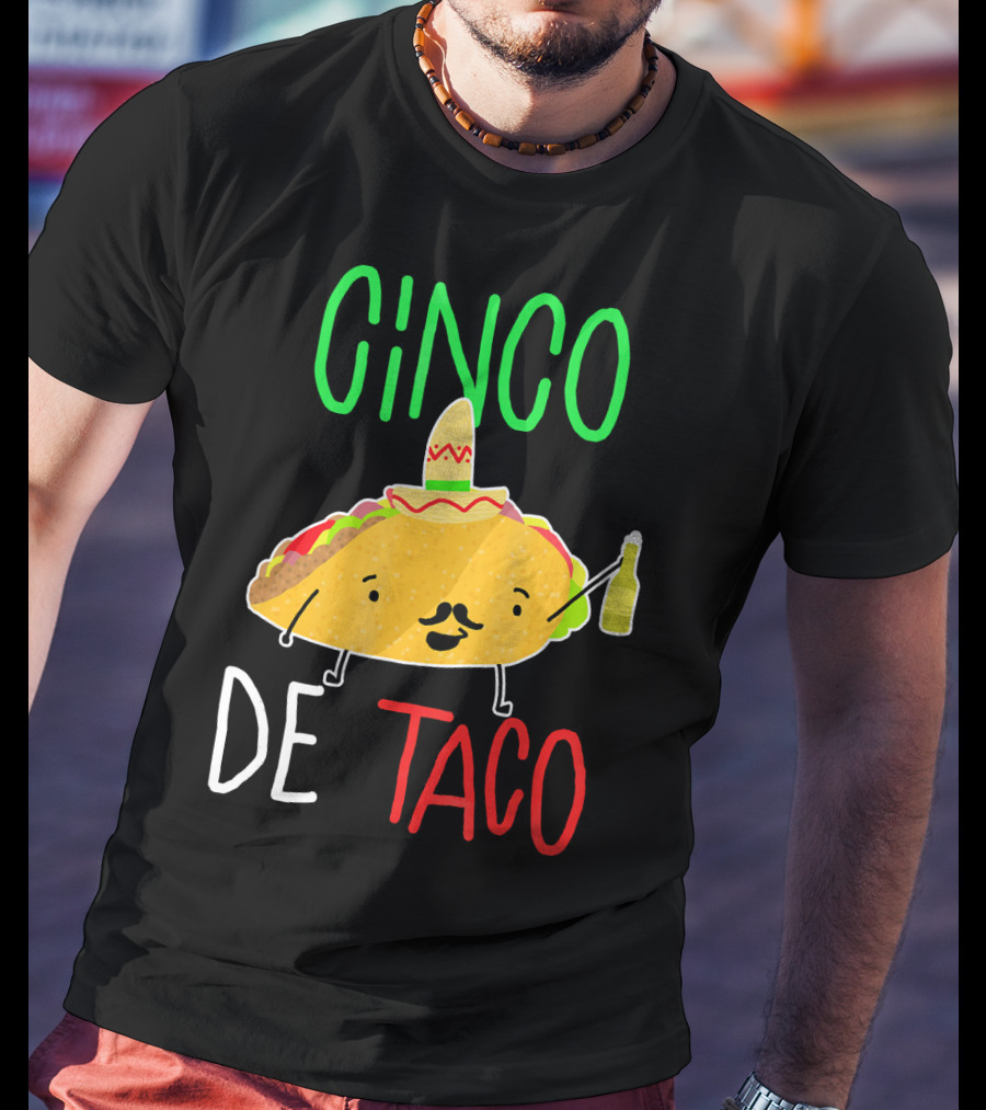 Cinco De Taco Cute Cinco De Mayo Taco Sombrero Fiesta T-Shirt
