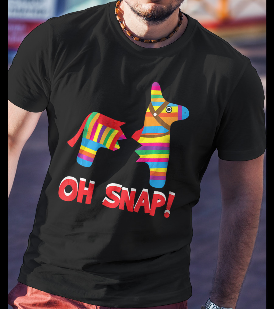 Broken Pinata Oh Snap Funny Cinco De Mayo T-Shirt