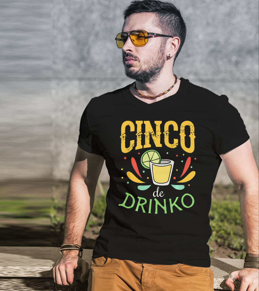 Cinco De Drinko Party Tequila Shot Lime Fiesta T-Shirt