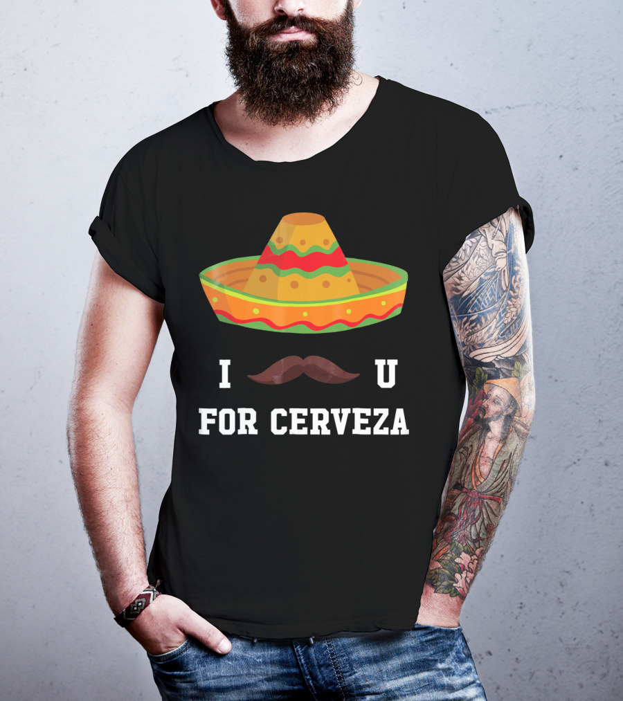 I Mustache You For Cerveza Sombrero Cinco De Mayo T-Shirt