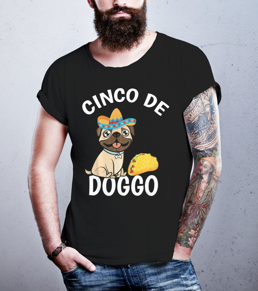 Cinco De Doggo Mexican Pug Sombrero Taco T-Shirt