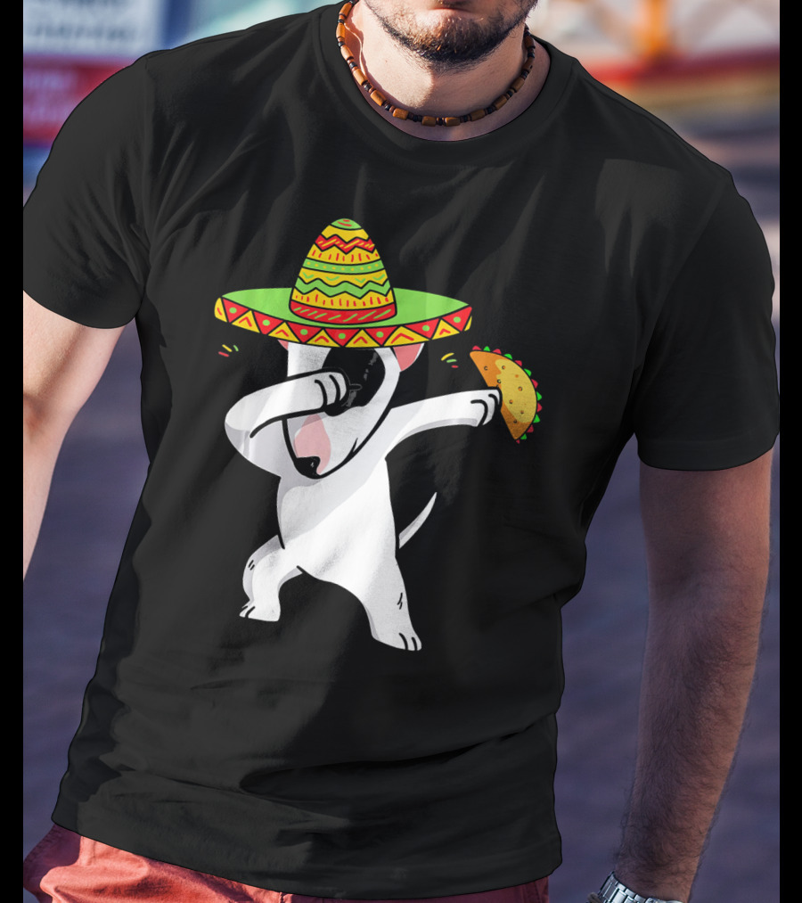 English Bull Terrier Dabbing With Sombrero And Taco T-Shirt