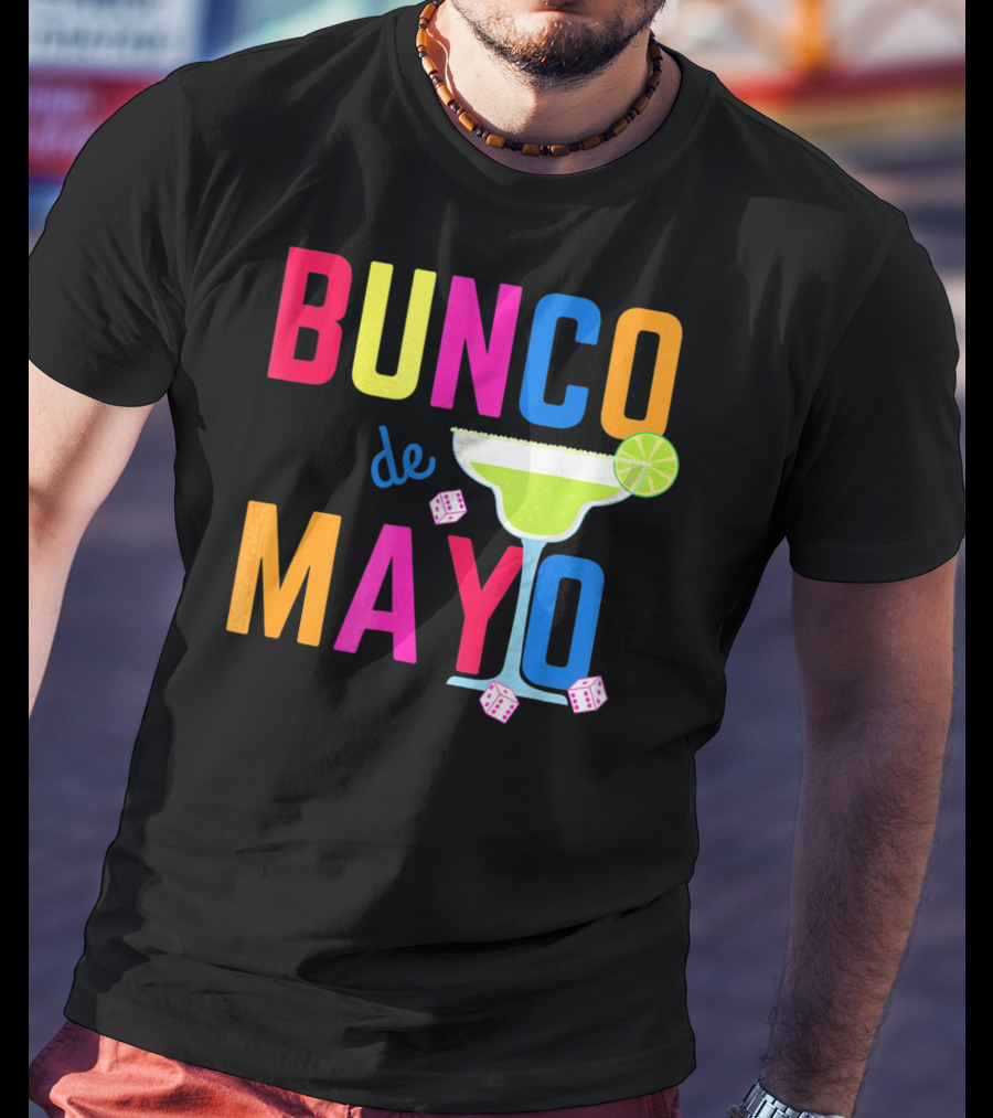 Bunco De Mayo Margarita Dice Colorful T-Shirt