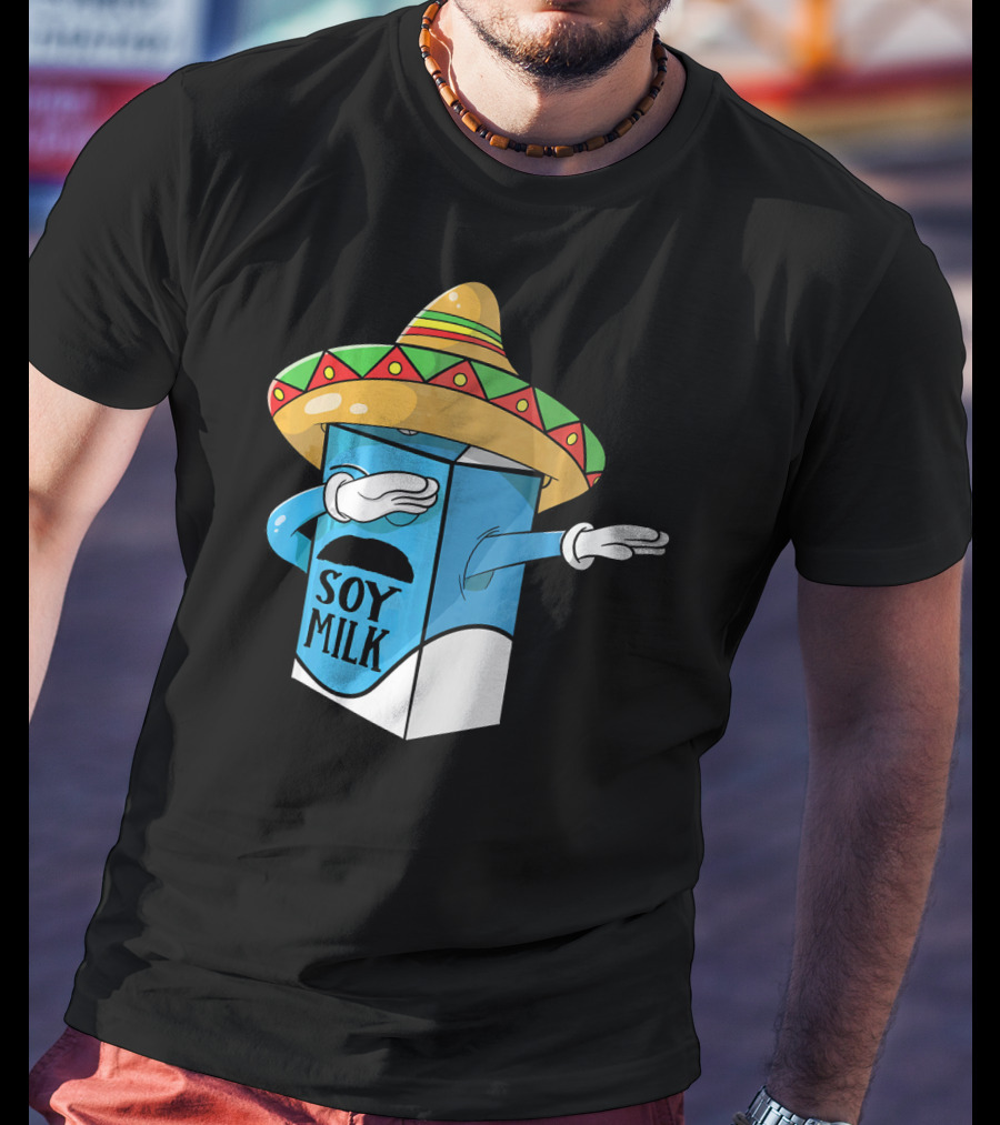 Cinco De Mayo Soy Milk Sombrero Humor T-Shirt