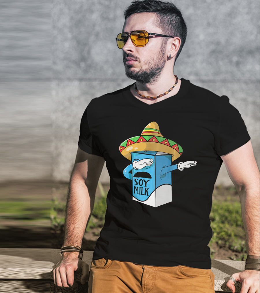 Cinco De Mayo Soy Milk Sombrero Humor T-Shirt