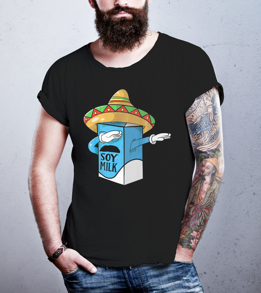 Cinco De Mayo Soy Milk Sombrero Humor T-Shirt