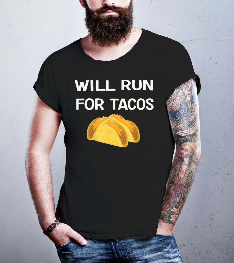Will Run For Tacos Cinco De Mayo T-Shirt