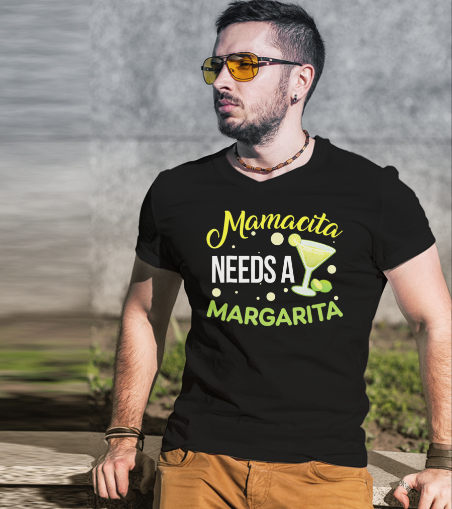 Mamacita Needs A Margarita With Lime Cocktail Fun Cinco T-Shirt