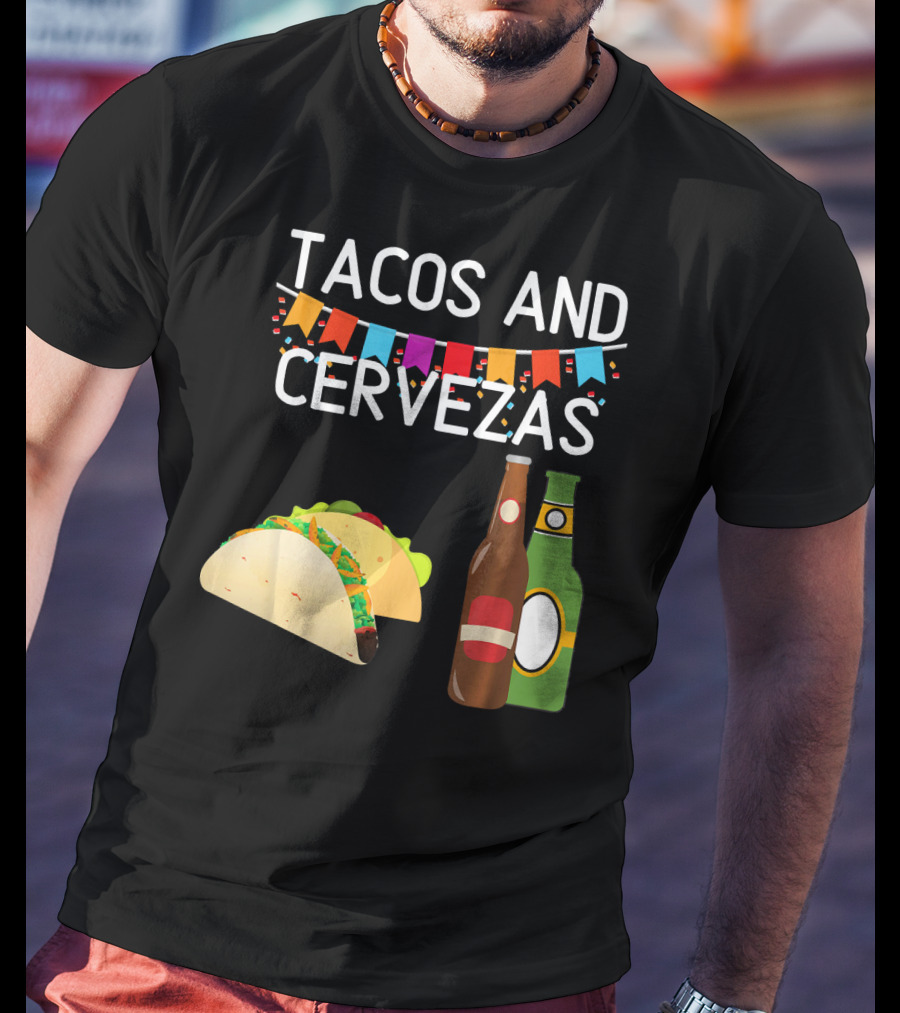 Tacos And Cervezas UberGuber Funny Mexic Beer Fiesta T-Shirt