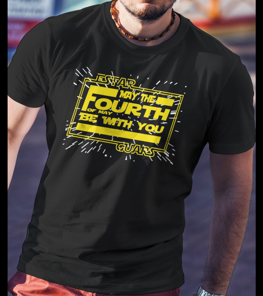 Cinco De Mayo Estar Guars May The Fourth Be With You T-Shirt