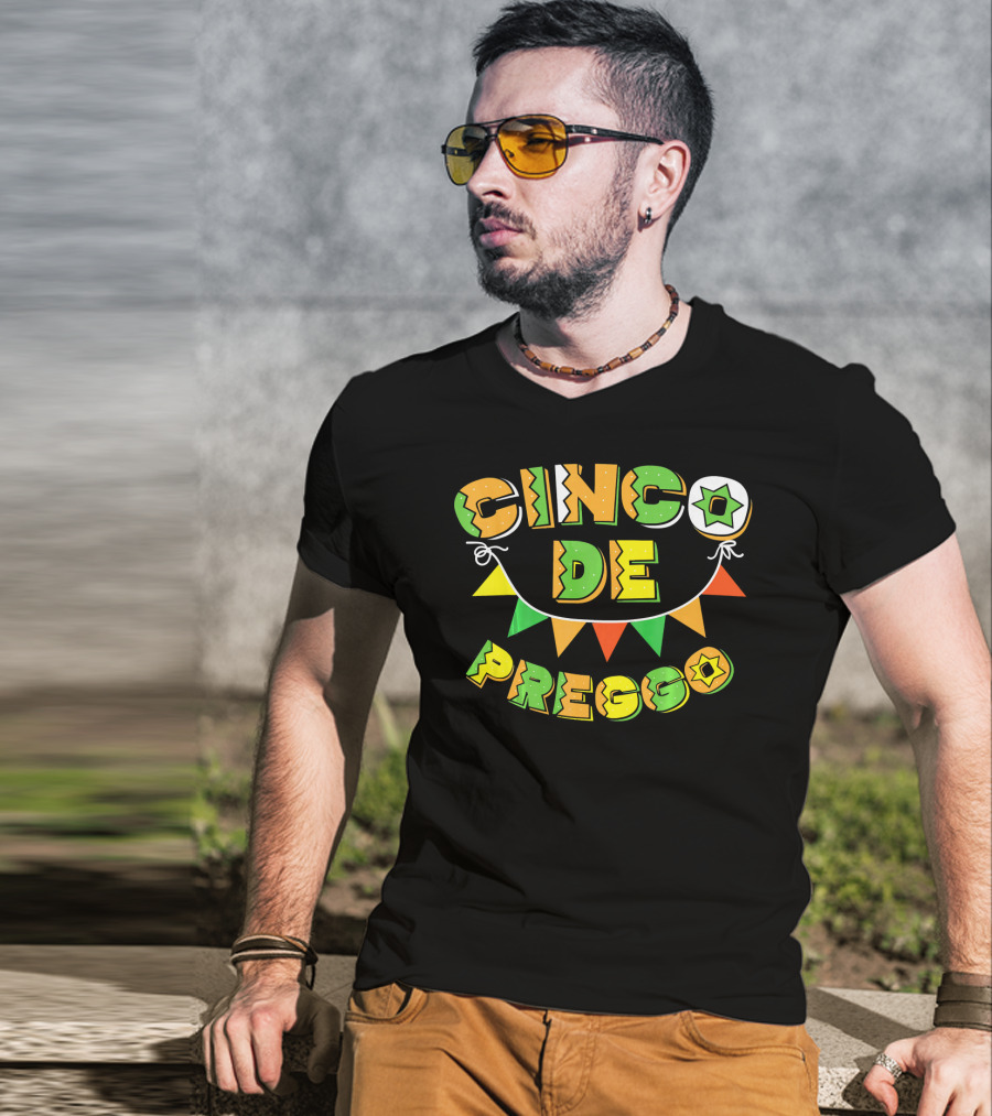 Cinco De Preggo Mayo Funny Pregnancy T-Shirt